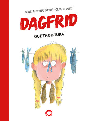 cover image of Qué Thor-tura (Dagrfrid #2)